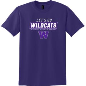 Let's Go Wildcats W - Gildan DryBlend 50 Cotton/50 Poly T-Shirt